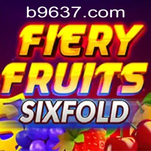 Exploring FieryFruitsSixFold: A Captivating New Gaming Experience