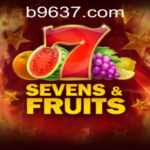 Discover the Thrilling World of SevensFruits and 9637.COM